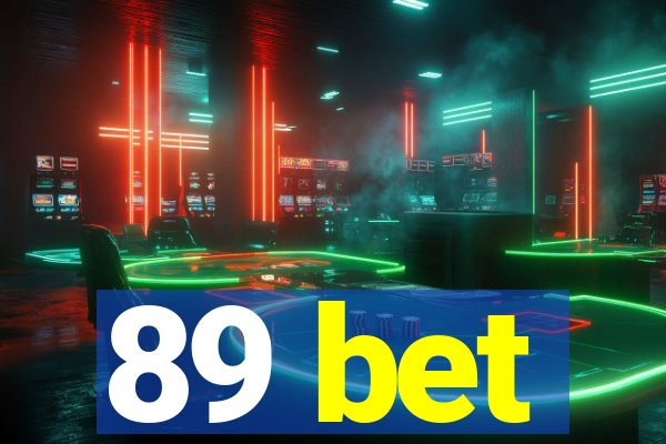 89 bet